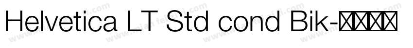 Helvetica LT Std cond Bik字体转换
